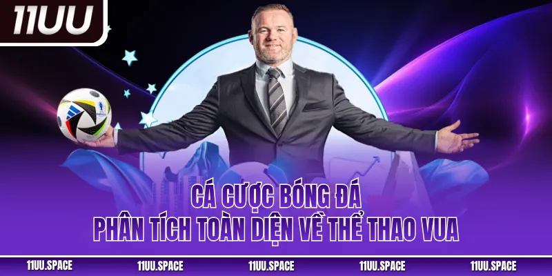 Cá Cược Bóng Đá – Dự Đoán Kèo Chuẩn Cùng Tỷ Lệ Hấp Dẫn 2025